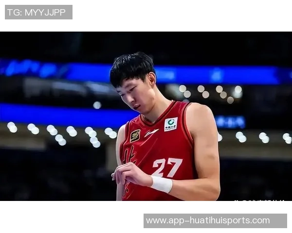 媒体人分析周琦低位威胁性建议教练组调整战术以充分发挥其优势 媒体人分析周琦低位威胁性建议教练组调整战术以充分发挥其优势