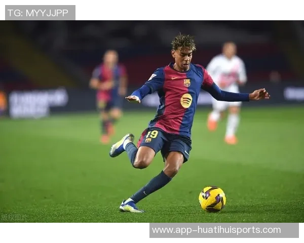 巴黎圣日耳曼持续追逐亚马尔意图强烈巴萨面临新挑战