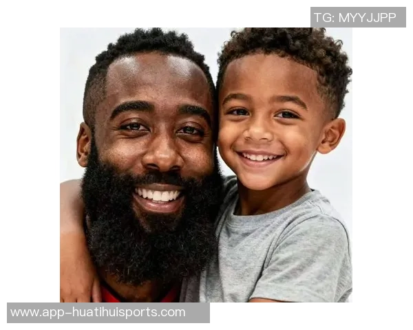 哈登坦言曾拒绝与有孩子女性交往现任打破了他的固有观念