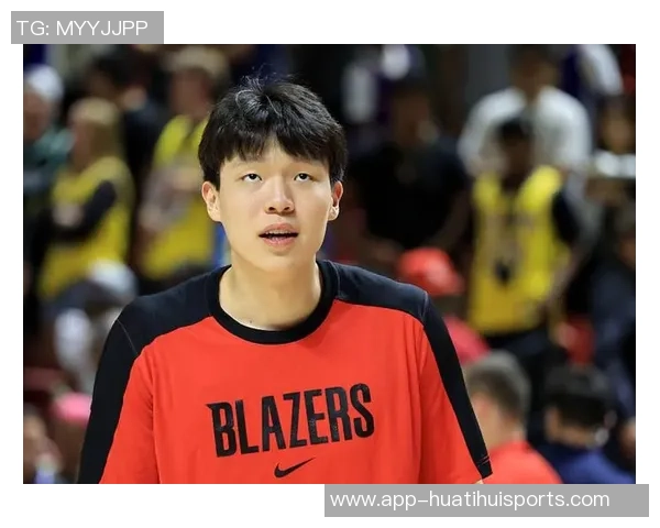 美媒分析开拓者对杨瀚森的耐心与中国球迷的焦虑情绪 美媒分析开拓者对杨瀚森的耐心与中国球迷的焦虑情绪