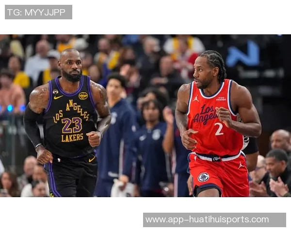 洛城德比即将来袭快船小卡状态良好湖人博格丹出战存疑